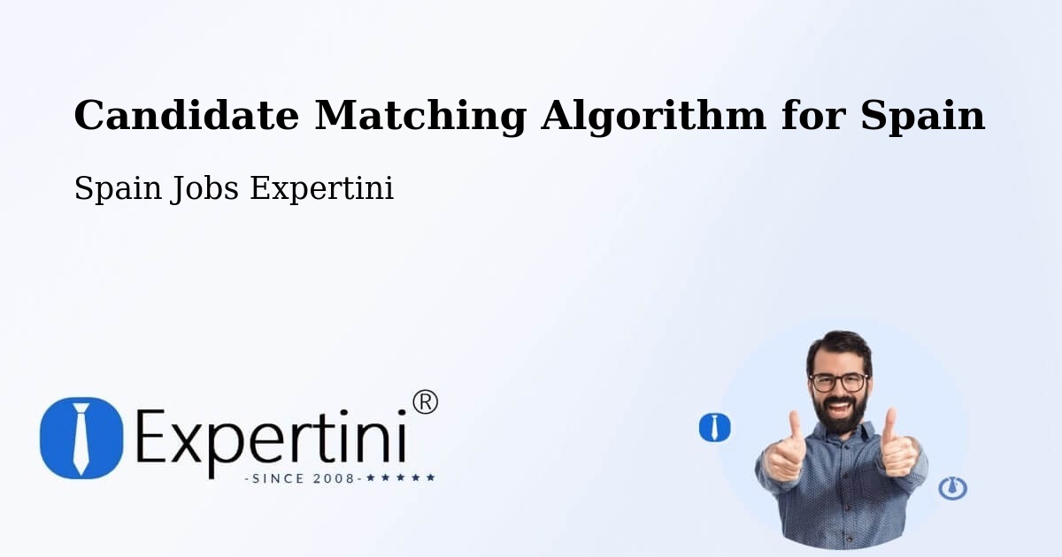 Candidate Matching Algorithm Overview – Ares - Spain Jobs Expertini